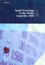 Social Protection in the Nordic countries 1999