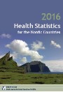 Health Statistics for the Nordic Countries 2016